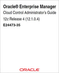 EM 12c Administrators guide_Agent e24473